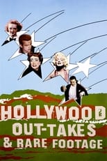 Poster de la película Hollywood Out-takes and Rare Footage