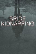Poster de la película Bride Kidnapping