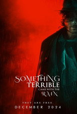 Poster de la película Something Terrible Came with the Rain