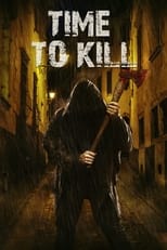 Poster de la película Time to Kill