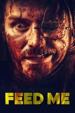 Poster de la película Feed Me