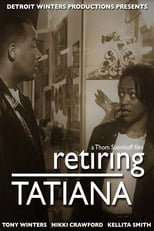 Poster de la película Retiring Tatiana