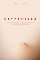 Poster de la película Sottopelle