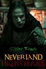 Poster de la película Peter Pan's Neverland Nightmare