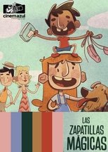 Poster de la película Las zapatillas mágicas
