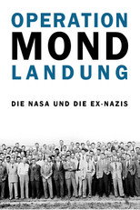 Poster de la película Operation Mondlandung - Die NASA und die Ex-Nazis