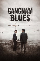 Poster de la película Gangnam Blues
