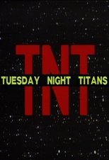 Poster de la serie Tuesday Night Titans