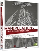 Poster de la serie Manipulations : une histoire francaise