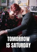 Poster de la película Tomorrow is Saturday
