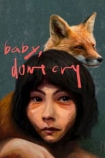 Poster de la película Baby, Don’t Cry