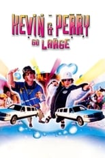 Poster de la película Kevin & Perry Go Large