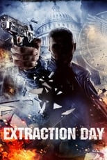 Poster de la película Extraction Day