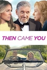 Poster de la película Then Came You