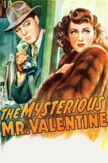 Poster de la película The Mysterious Mr. Valentine