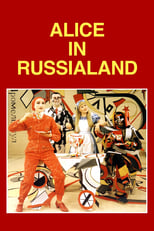 Poster de la película Alice in Russialand