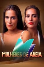 Poster de la serie Mulheres de Areia