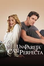 Poster de la película Una pareja casi perfecta