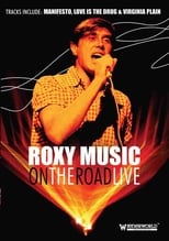 Poster de la película Roxy Music: On The Road Live