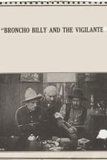 Poster de la película Broncho Billy and the Vigilante