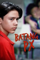 Poster de la película Batang PX