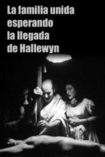 Poster de la película La familia unida esperando la llegada de Hallewyn