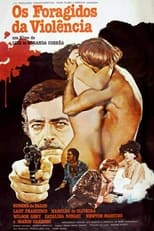 Poster de la película Os Foragidos da Violência