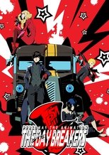 Poster de la película PERSONA5 the Animation - THE DAY BREAKERS -