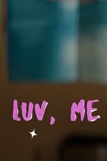 Poster de la película Luv, Me