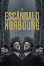 El escándalo Norbourg