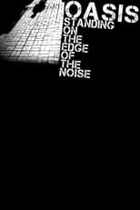 Poster for Standing on the Edge of the Noise