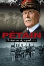 Poster for Pétain, un héros si populaire