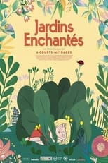 Poster for Jardins enchantés