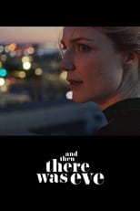 Poster for And Then There Was Eve