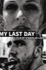 My Last Day poster