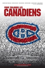 Pour toujours les canadiens serie streaming