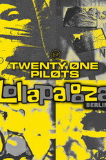 Twenty One Pilots - Lollapalooza Berlin 2019 poster movie