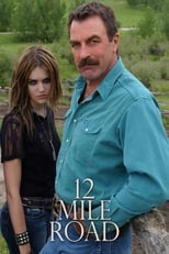 Twelve Mile Road (2003)