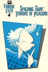 Poster for Spalding Gray: Terrors of Pleasure