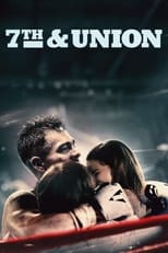 Ver Unión y lucha (7th & Union) (2021) Online