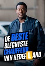Poster for De Beste Slechtste Chauffeur Van Nederland