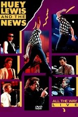 Poster for Huey Lewis and the News - All the Way Live