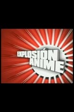 Poster for Explosión Anime 