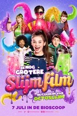 The Even Bigger Slime Movie