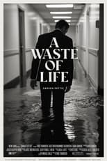 Poster for A Waste of Life