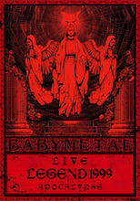 Poster for Babymetal - Live Legend 1999 Yuimetal & Moametal Seitansai