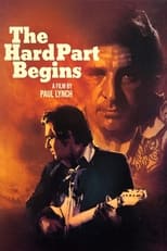 Poster for The Hard Part Begins 