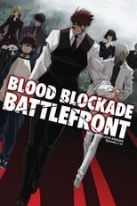 Poster for Blood Blockade Battlefront Season 1