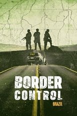 Poster for Border Control: Brazil