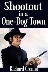 Shootout in a One-Dog Town